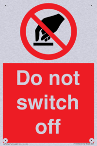 Do not switch off 